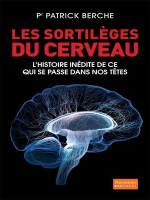 cover image of Les Sortilèges du cerveau